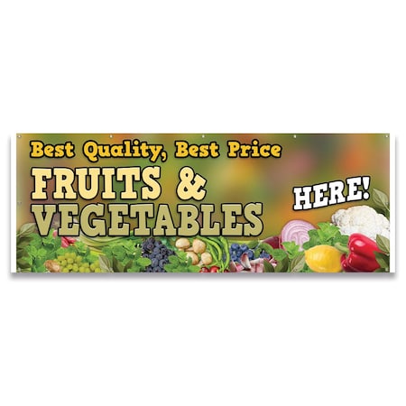 Signmission Best Quality Best Price Fruits & Vegetables Banner Concession Stand Food Truck Single Sided B-120-30019